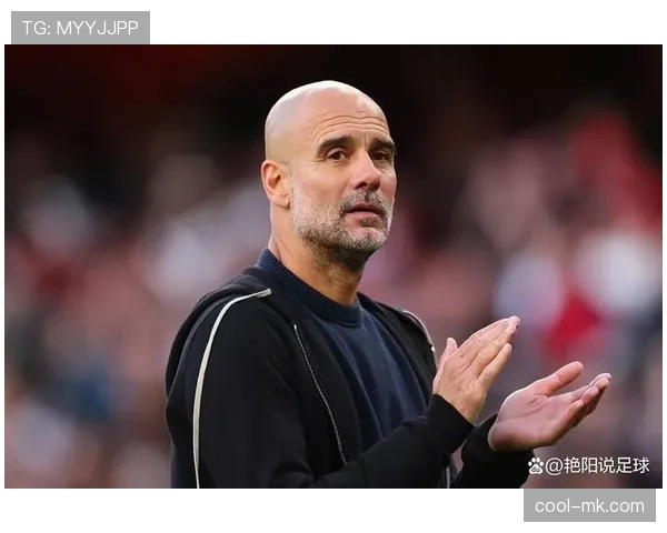 瓜迪奥拉战术核心体系解析:控球主导与高位逼抢的持续演进